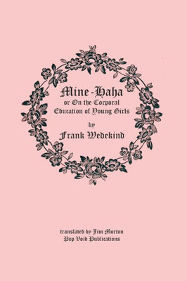 Mine Ha-ha: On the Corporal Education of Young Girls