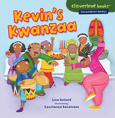 Kevin's Kwanzaa (Cloverleaf Books � ? Fall and Winter Holidays)