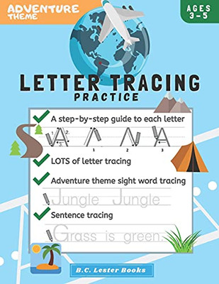 Adventure Theme Letter Tracing Practice: Handwriting Practice On Letters And Sight Words: Geography Theme Workbook For Kindergarten, Preschoolers And Kids Age 3-5. (Kids Geography Books) - 9781913668426