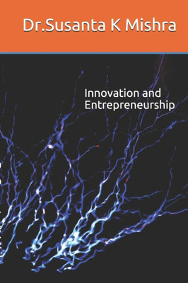 Innovation and Entrepreneurship