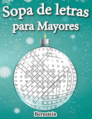 Sopa de letras para mayores: 200 Sopa de letras con soluciones - Entrena la Memoria y la Lógica (Edición navideña)