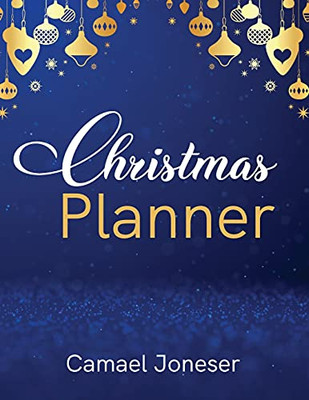 Christmas Planner: Amazing The Ultimate Organizer - With List Tracker, Shopping List, Wish List, Budget Planner, Black Friday List, Christmas Movies ... Recipes, Christmas Countdown, Card Tracker - 9781915092014