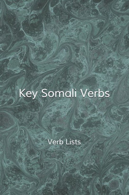Key Somali Verbs: Verb Lists