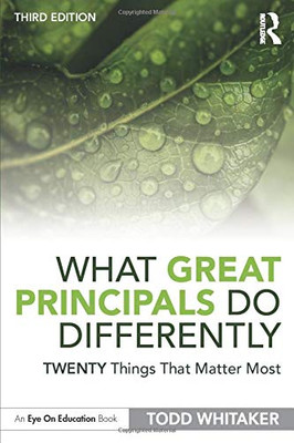 What Great Principals Do Differently