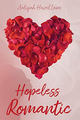 Hopeless Romantic - 9780578896199