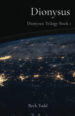 Dionysus: Dionysus Trilogy Book 1