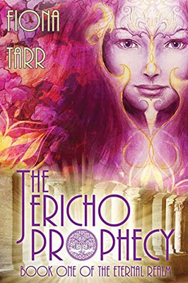 The Jericho Prophecy (The Eternal Realm)