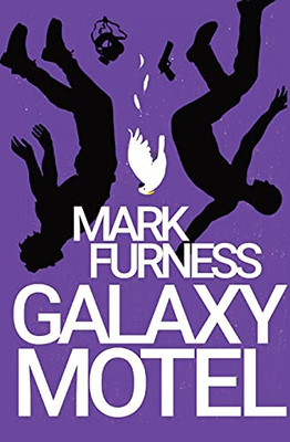 Galaxy Motel: Firefly Electrics Book 3