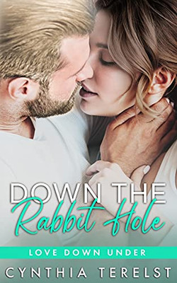 Down The Rabbit Hole (Love Down Under)