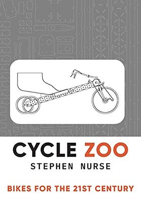 Cycle Zoo: Bikes For The 21St Century