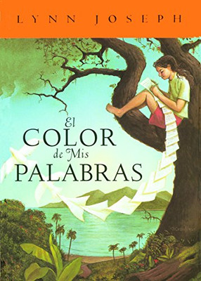 El color de mis palabras (Spanish Edition)