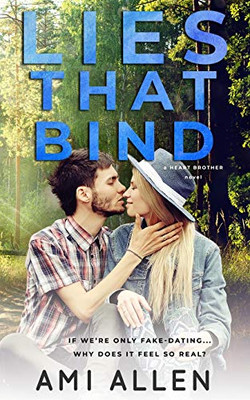 Lies That Bind: A Heart Brothers Novel