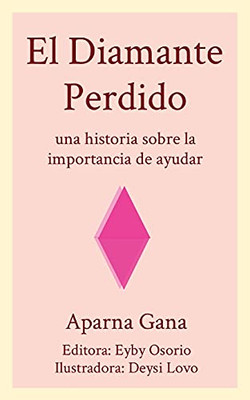 El Diamante Perdido (Spanish Edition)