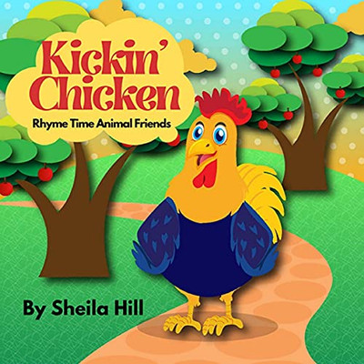 Kickin' Chicken: Rhyme Time Animal Friends