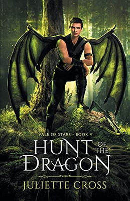 Hunt Of The Dragon (Vale Of Stars)