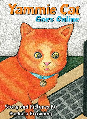 Yammie Cat Goes Online - 9781087970073