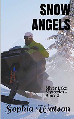 Snow Angels (Silver Lake Cozy Mysteries)