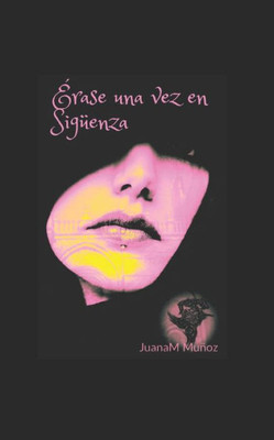 Ã‰rase una vez en SigÃ¼enza