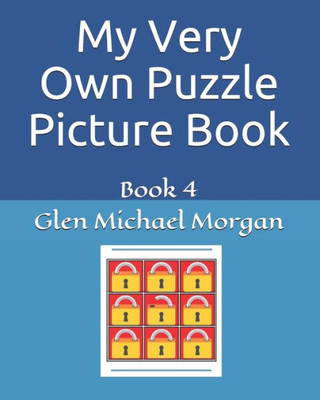My Very Own Puzzle Picture Book: Book 4