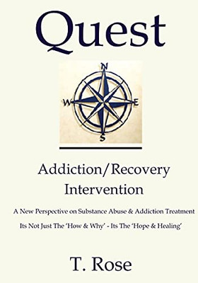 Quest Addiction/Recovery Intervention