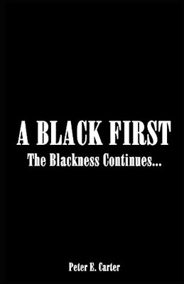 A Black First: The Blackness Continues...