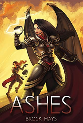 Ashes: Book Two Of The Ascension Saga