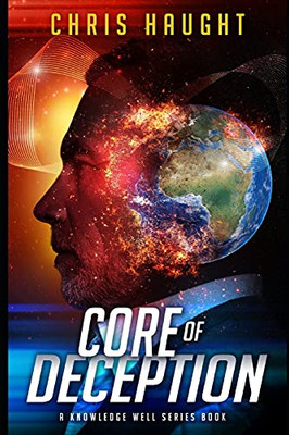 Core Of Deception (The Knowledge Well)