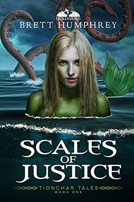 Scales Of Justice (Tionchar Tales)