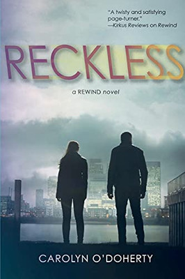 Reckless: A Rewind Novel - 9781736662809