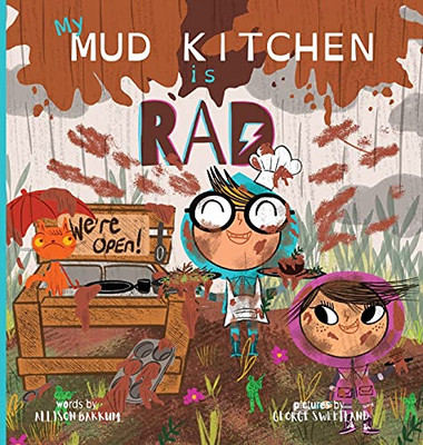 My Mud Kitchen Is Rad - 9781736664216