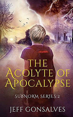 The Acolyte Of Apocalypse - 9781736665404