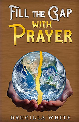 Fill The Gap With Prayer - 9781736709603