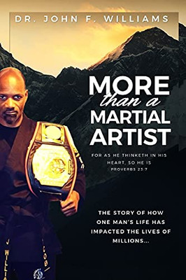 More Than A Martial Artist - 9781736833841
