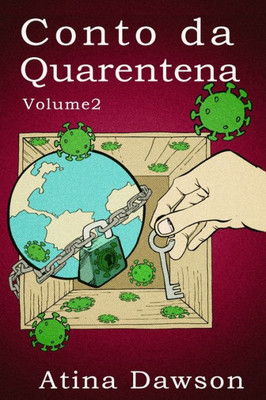 O Conto da Quarentena - Volume II