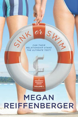 Sink Or Swim: A Swimmer'S Romance Series
