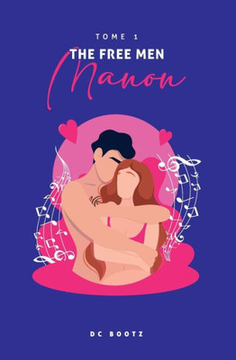 The Free Men: Manon