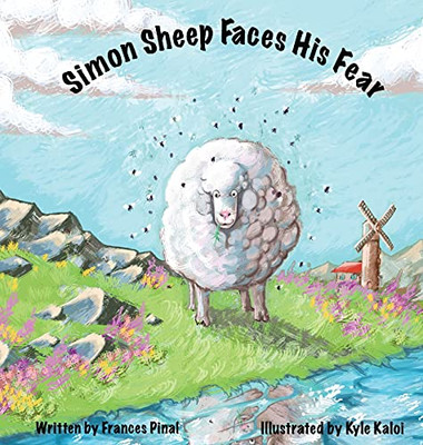 Simon Sheep Faces His Fear - 9781737223214