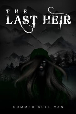 The Last Heir (Fall To Darkness)