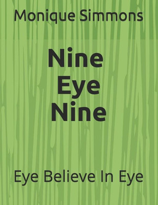 Nine Eye Nine