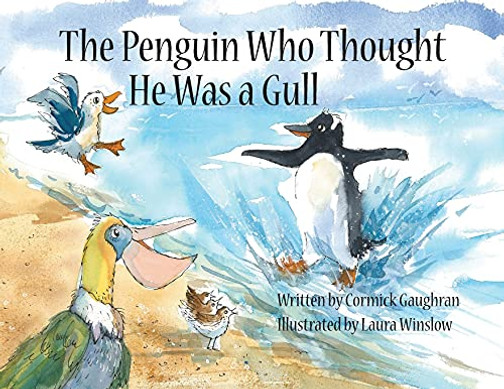The Penguin Who Thought He Was A Gull