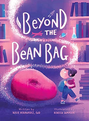 Beyond The Bean Bag - 9781737762706