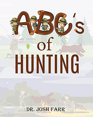 Abc'S Of Hunting - 9781737764212