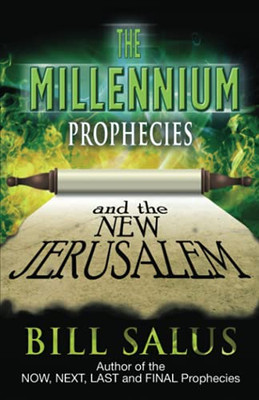 The Millennium Prophecies - 9781737790105