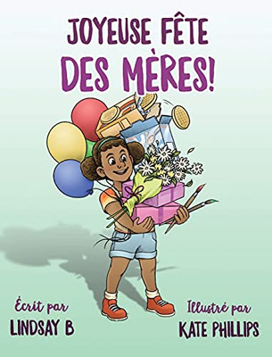 Joyeuse Fãªte Des Mã¨Res! (French Edition)