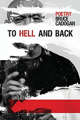 To Hell And Back: Poetry - 9781838042615