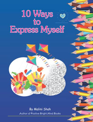10 Ways To Express Myself - 9781838422516