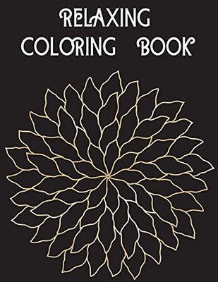 Relaxing Coloring Book - 9781915104151