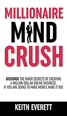 Millionaire Mind Crush - 9781919611242