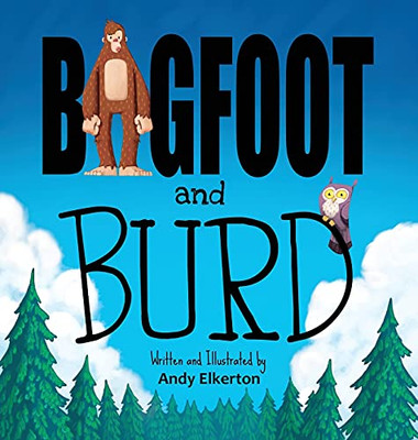 Bigfoot And Burd - 9781919618203