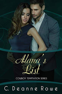 Alana'S List: Cowboy Temptation Series